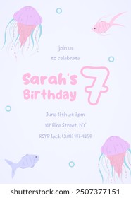 Marine-themed children's birthday party invite. Adorable seventh birthday design with underwater creatures like fish and jellyfish