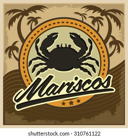 Mariscos - seafood spanish text - vector restaurant card, label, emblem, lettering