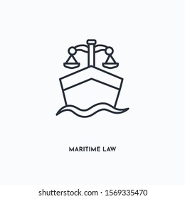 Maritime law outline icon. Simple linear element illustration. Isolated line Maritime law icon on white background. Thin stroke sign can be used for web, mobile and UI.