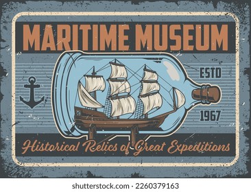 Maritime museum vintage colorful flyer with bottle with miniature sailing ship to promote historical collection and exhibition vector illustration