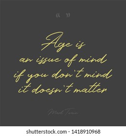 Mark Twain Quote With Black Background And Hand Writing Font