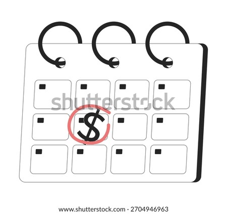 Marked calendar with dollar sign 2D line object. Financial deadline. Encircled payday date calender. Money schedule. Tax payment isolated clipart vector ink outline item. Monochrome spot illustration