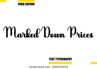 Marked Down Prices Typography Text Illustration For Special Offer Banner