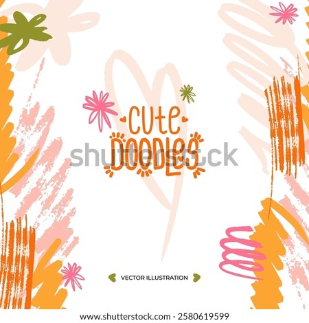 Marker style doodles and scribbles vector flat illustration. Template of children's drawings of stripes, flowers and hearts. Cute pink and orange frame for summer background, camp, textile