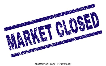 MARKET CLOSED stamp seal watermark with distress style. Blue vector rubber print of MARKET CLOSED text with grunge texture. Text caption is placed between parallel lines.