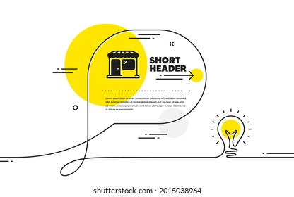 Icono de mercado. Pancarta de burbuja de idea de línea continua. Cartel de la tienda mayorista. Símbolo del mercado minorista. Icono de mercado en mensaje de chat. Antecedentes de la lámpara de comentario de charla. Vector