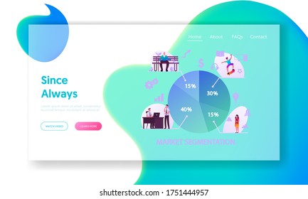 Market Segmentation Landing Page Template. People and Businessmen Characters. Target Audience, Customer Care, Buyers Relationship Management. Selective Focus Infographics. Cartoon Vector Illustration