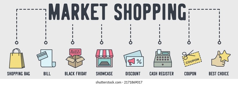 Market Shopping banner web icon. shopping bag, bill,black friday, showcase, discount, cash register, coupon, best choice vector illustration concept.