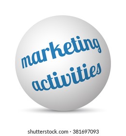 Marketing Activities text 3d sphere ball