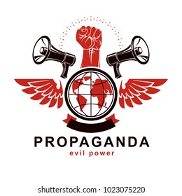Marketing poster composed with megaphone device, Earth globe and raised clenched fist of revolutionary person, vector illustration. Propaganda as a powerful weapon of global influence on social