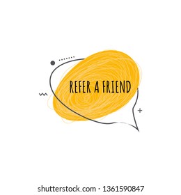 Marketing promotion badge or advertisement lable yellow ink spot vector illustration isolated on white background. Business referral offer sketch concept with lettering.