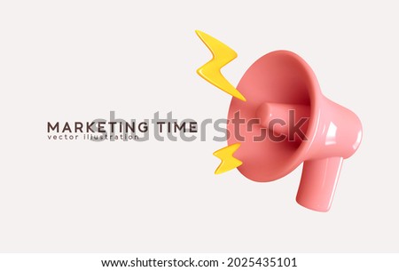 Marketing time concept, realistic 3d megaphone, loudspeaker with lightning. Vector illustration