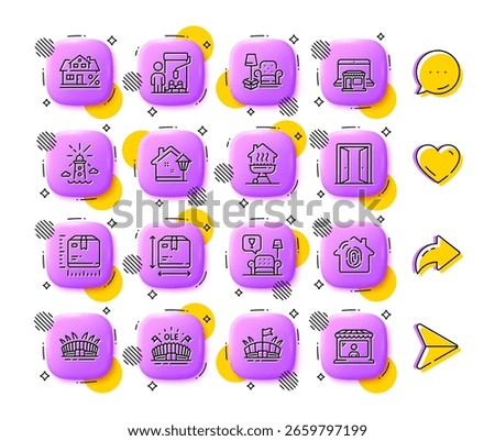Marketplace, Lighthouse and Box size line icons. App 3d buttons. Social media comment, share, like icons. Pack of Package size, Arena stadium, Lounge icon. Painter, Open door, Arena pictogram. Vector