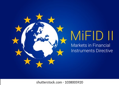 Markets in Financial Instruments Directive - MiFID II. vector illustration