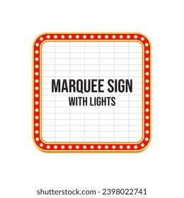 Marquee sign with lights. Vintage movie theater letter board signage, red frame with gold borders, flashing light bulbs. Backdrop for listing the names of current performances or upcoming musical acts