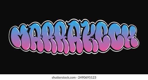 Marrakech word trippy psychedelic graffiti style letters. Vector hand drawn doodle cartoon logo Marrakech City illustration. Funny cool trippy letters, fashion, graffiti style print for t-shirt