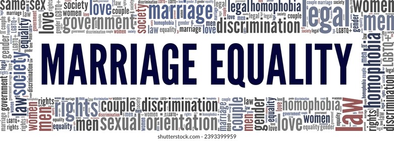 Marriage Equality word cloud conceptual design isolated on white background.