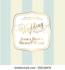 Marriage invitation card with custom sign and elegant frame over linear background. Vector illustration.