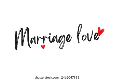 Marriage love Inspirational and motivational quotes, typography, fashion, art, designs: for prints, posters, cards, t shirt, coffee mug hoodies etc. 