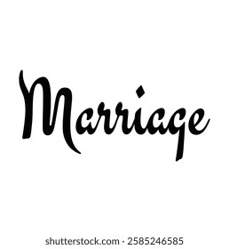 marriage text for T-shirt and other use on white background.