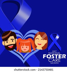 Married Couple Who Are With Their Foster Children With Bold Texts And Blue Ribbon On Blue Background , National Foster Care Month May