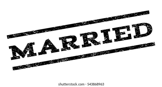 Married watermark stamp. Text caption between parallel lines with grunge design style. Rubber seal stamp with dust texture. Vector black color ink imprint on a white background.