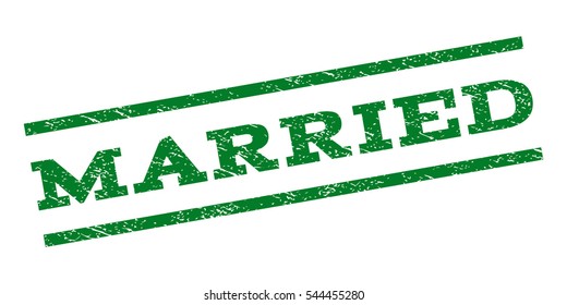 Married watermark stamp. Text caption between parallel lines with grunge design style. Rubber seal stamp with unclean texture. Vector green color ink imprint on a white background.