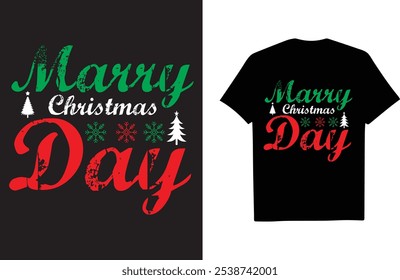 Marry Christmas Day T shirt Design