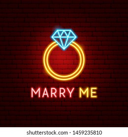 Marry Me Neon Label. Vector Illustration of Wedding Promotion.