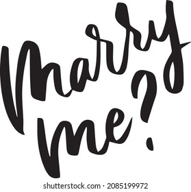 Marry Me Sign Handwritten Lettering Isolated