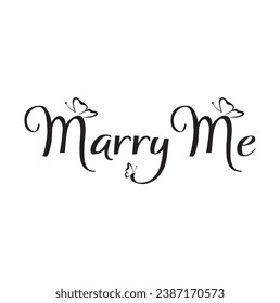 marry me text on white background.