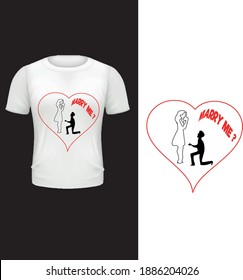 Marry me valentines day t shirt design . Typography , vector Valentine's day t-shirt design .