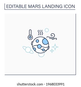 Mars climate line icon.Poor climatic living conditions.Mars landing concept. Isolated vector illustration. Editable stroke