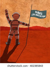 Mars colonization. Astronaut on the planet. Colour poster, vector illustration