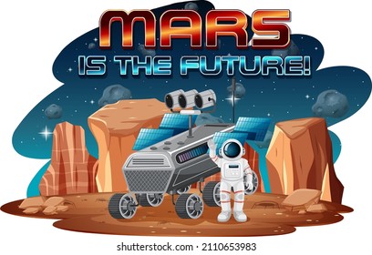 Mars is the future logo design with astronaut at space station illustration