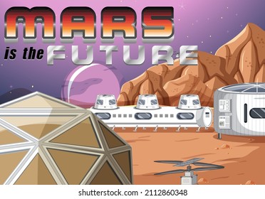 Mars is the future poster design illustration