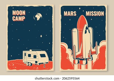 Mars mission posters, banners, flyers. Vector illustration. Concept for shirt, print, stamp, overlay or template. Vintage typography design with space rocket and camper trailer silhouette.