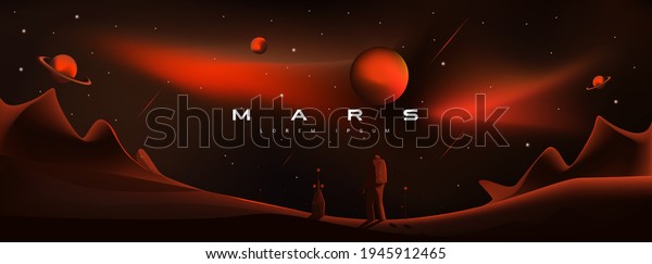 Mars
vector illustration. Martian landscape, astronaut landing on the
planet. Planets Saturn and Jupiter, planetary exploration,
colonization, red aggressive, militant planet
Mars.