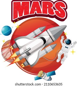 Mars word logo with spaceship and astronaut  illustration