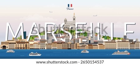 Marseille cityscape colorful vector illustration with big city name on the background. Travel trendy poster