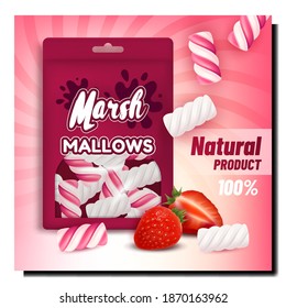 Marshmallows Creative Promotional Poster Vector. Strawberry Marshmallows Blank Package And Ripe Berries On Advertising Banner. Delicious Sweet Natural Product Style Concept Template Illustration