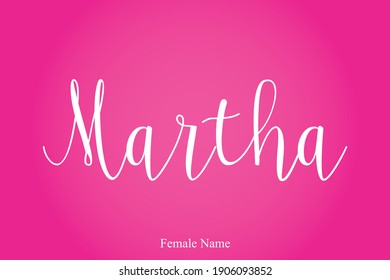 Martha Female name - in Stylish Lettering Cursive Typography Text Pink Color Gradient Background 