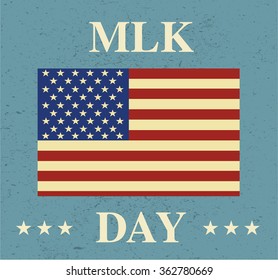 Martin Luther King Day. American Flag isolated on gray background. Celebrating on the 18th of January