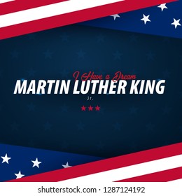 Martin Luther King day background. I have a dream. Vector illustration