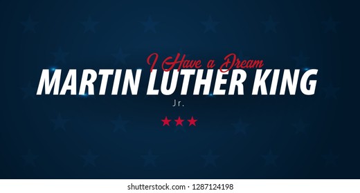 Martin Luther King day background. I have a dream. Vector illustration