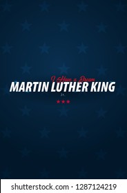 Martin Luther King day background. I have a dream. Vector illustration