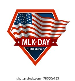 Martin Luther King Day emblem with american flag. I have a dream 