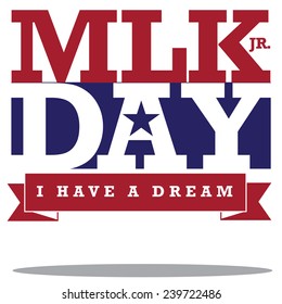 Martin Luther King Day typographic design EPS10 vector stock illustration