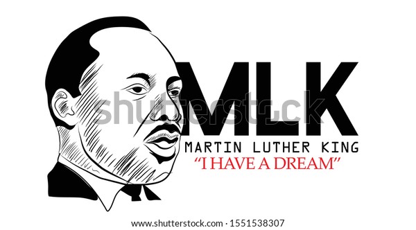 Martin Luther King Have Dream Stock Vector (Royalty Free) 1551538307