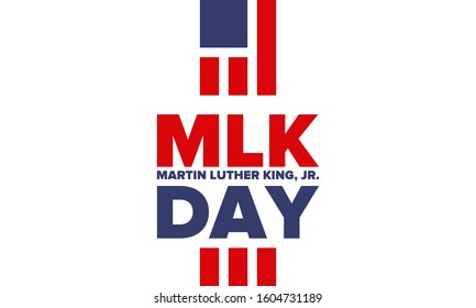 Martin Luther King, Jr. day. Celebrated annual in United States in January, federal holiday. African American Rights Fighter. Patriotic american elements. Poster, card, banner, background. Vector